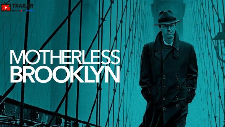 Motherless Brooklyn فيلم