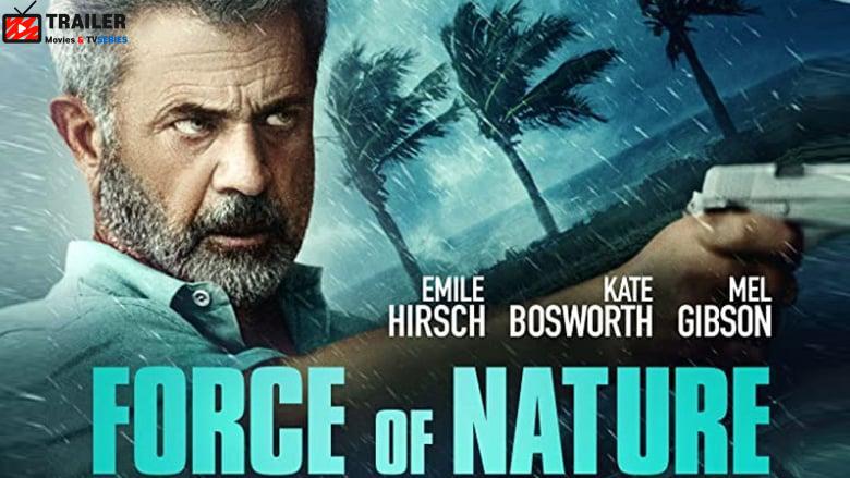 Force of Nature فيلم