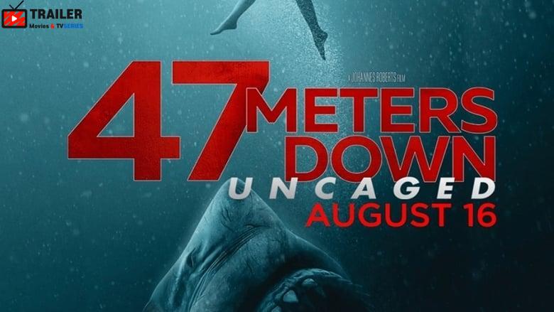 47 Meters Down: Uncaged فيلم
