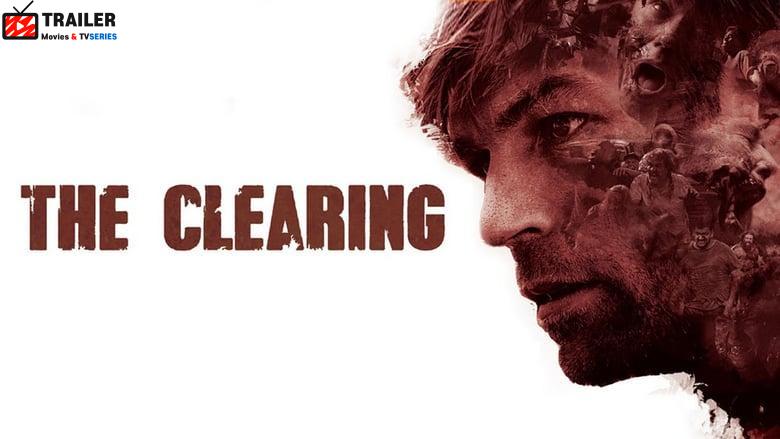 The Clearing فيلم