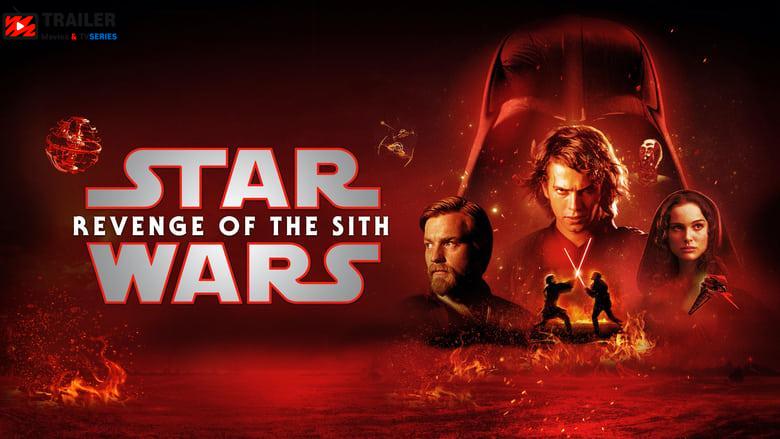 Star Wars: Episode III - Revenge of the Sith فيلم