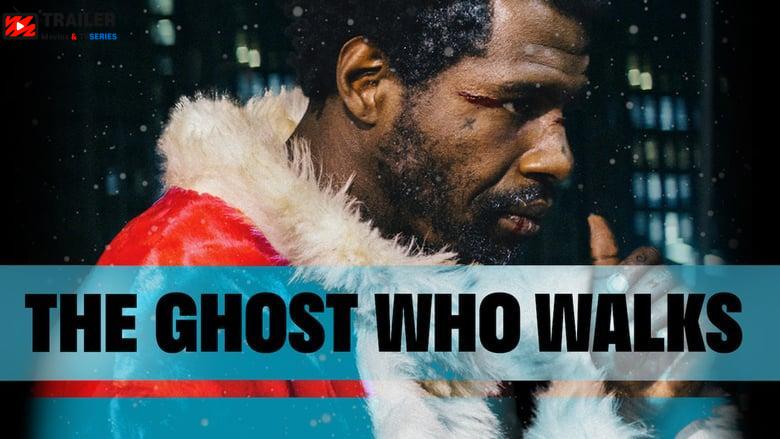 The Ghost Who Walks فيلم