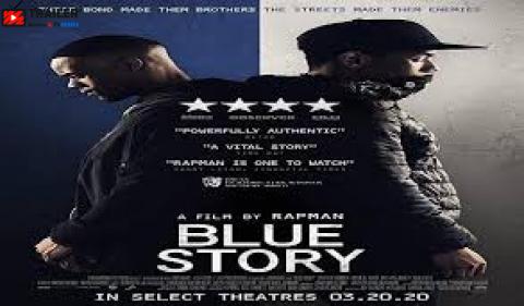 فيلم Blue Story (2019)