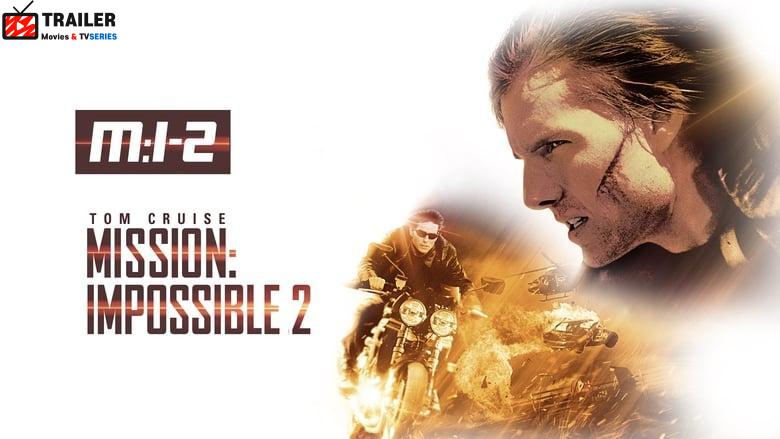 Mission: Impossible II فيلم