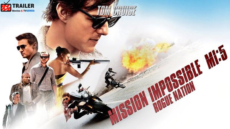 Mission: Impossible - Rogue Nation فيلم