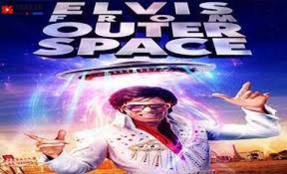 Elvis from Outer Space فيلم